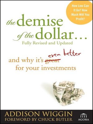 The Demise of the Dollar... - ebook